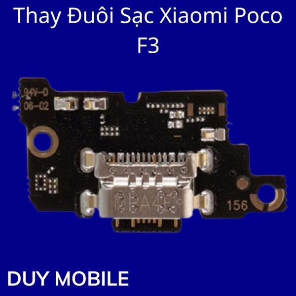 Thay Đuôi Sạc Xiaomi Poco F3