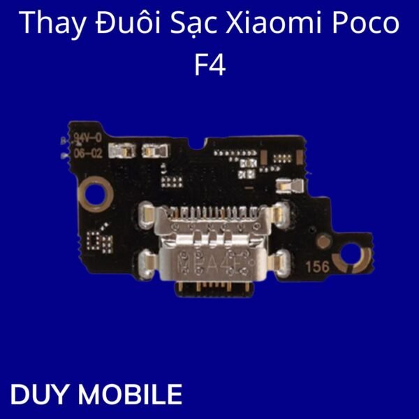 Thay Đuôi Sạc Xiaomi Poco F4