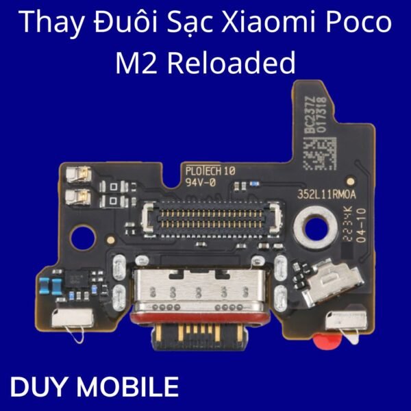 Thay Đuôi Sạc Xiaomi Poco M2 Reloaded