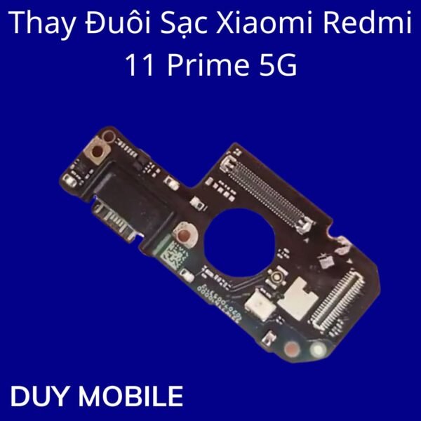 Thay Đuôi Sạc Xiaomi Redmi 11 Prime 5G