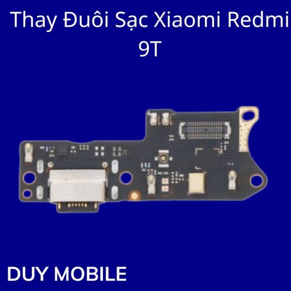 Thay Đuôi Sạc Xiaomi Redmi 9T