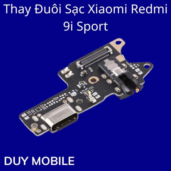 Thay Đuôi Sạc Xiaomi Redmi 9i Sport