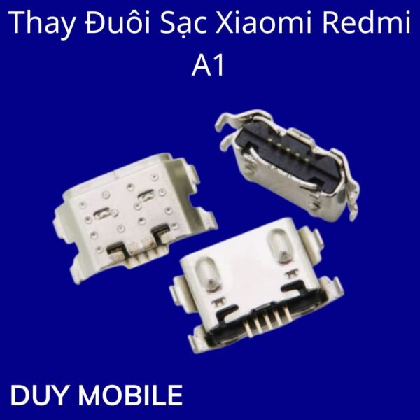 Thay Đuôi Sạc Xiaomi Redmi A1