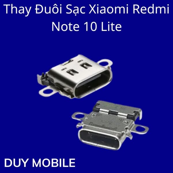 Thay Đuôi Sạc Xiaomi Redmi Note 10 Lite