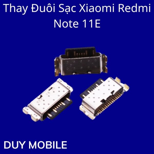 Thay Đuôi Sạc Xiaomi Redmi Note 11E
