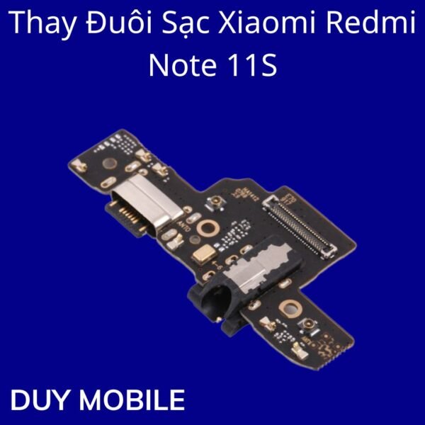 Thay Đuôi Sạc Xiaomi Redmi Note 11S