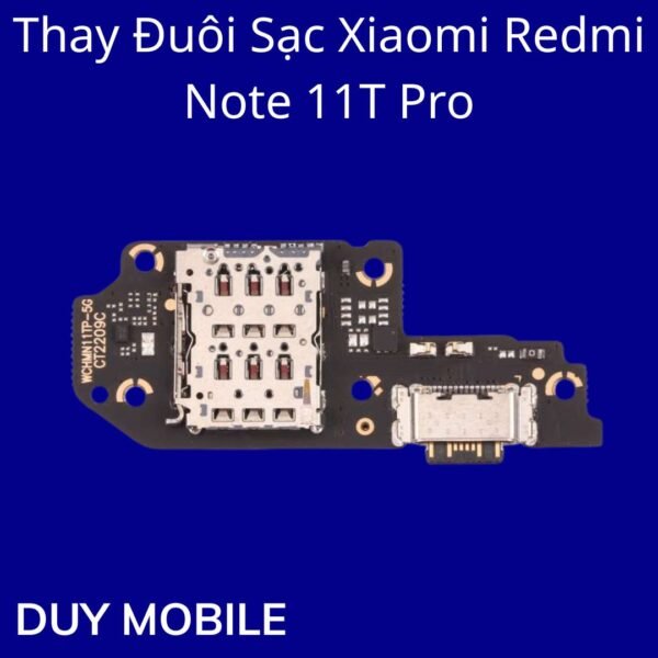 Thay Đuôi Sạc Xiaomi Redmi Note 11T Pro