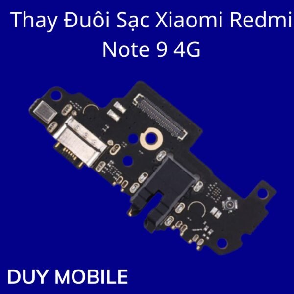 Thay Đuôi Sạc Xiaomi Redmi Note 9 4G