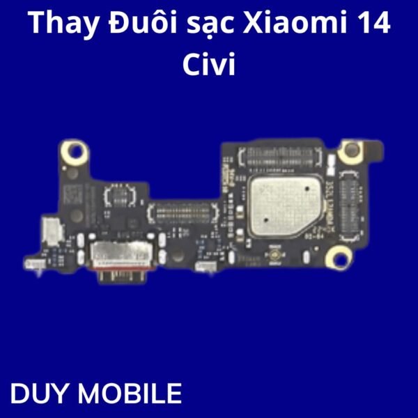 Thay Đuôi sạc Xiaomi 14 Civi