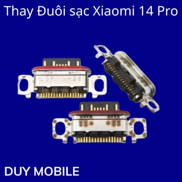 Thay Đuôi sạc Xiaomi 14 Pro