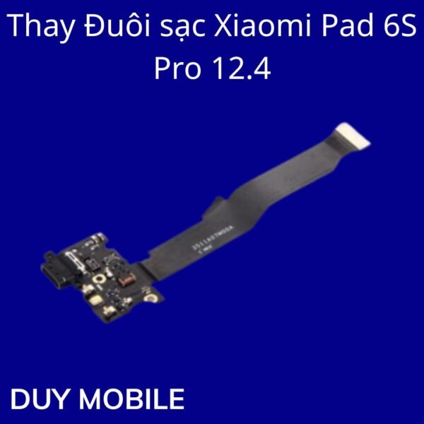 Thay Đuôi sạc Xiaomi Pad 6S Pro 12.4