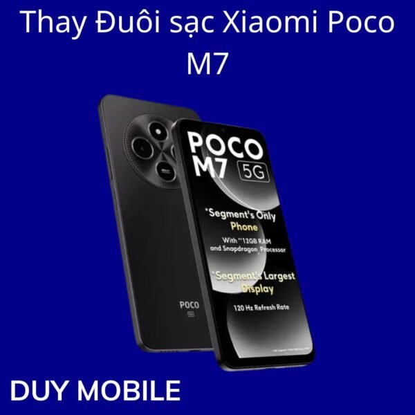 Thay Đuôi sạc Xiaomi Poco M7