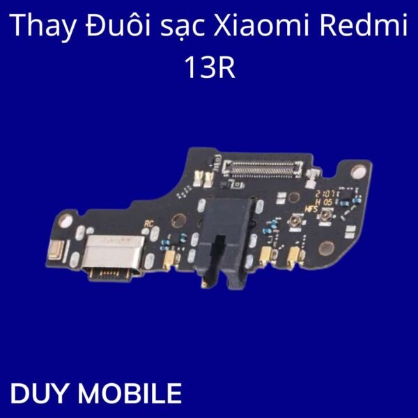 Thay Đuôi sạc Xiaomi Redmi 13R