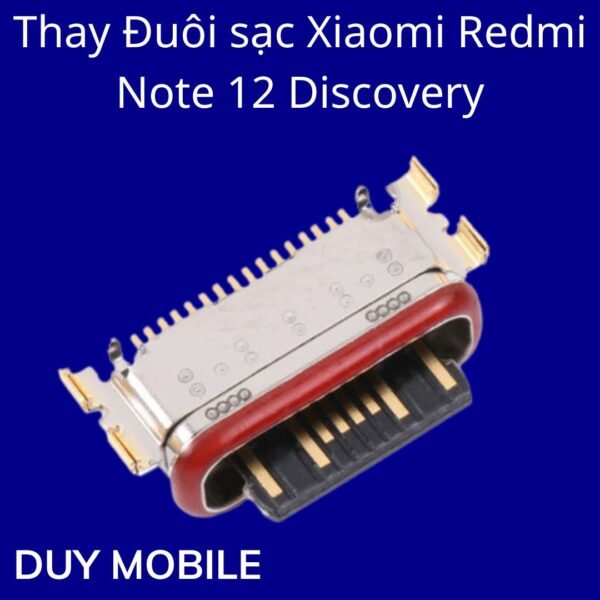 Thay Đuôi sạc Xiaomi Redmi Note 12 Discovery