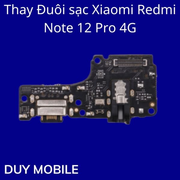 Thay Đuôi sạc Xiaomi Redmi Note 12 Pro 4G
