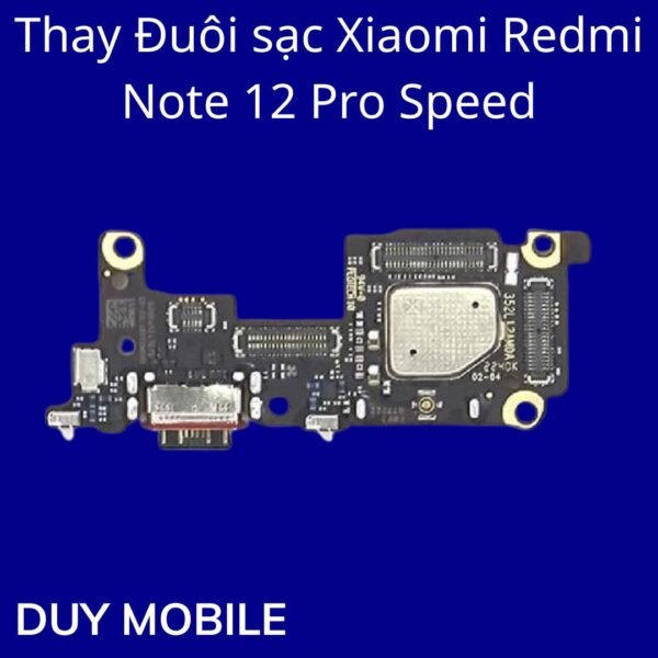 Thay Đuôi sạc Xiaomi Redmi Note 12 Pro Speed