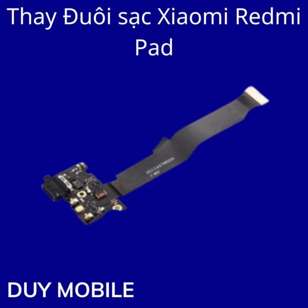 Thay Đuôi sạc Xiaomi Redmi Pad