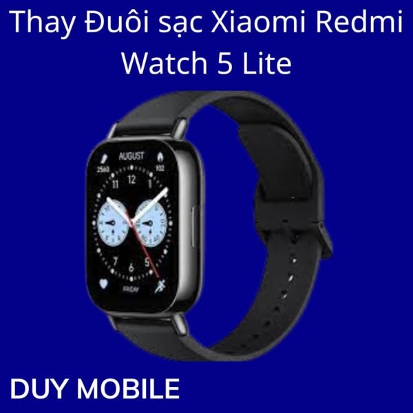 Thay Đuôi sạc Xiaomi Redmi Watch 5 Lite