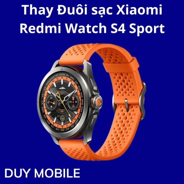 Thay Đuôi sạc Xiaomi Redmi Watch S4 Sport