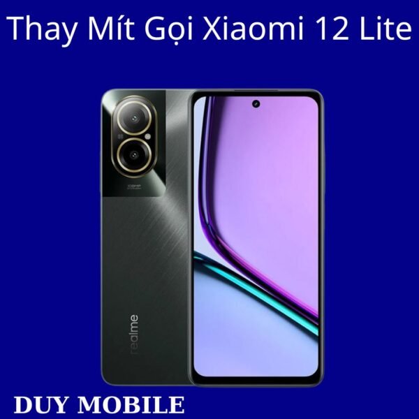 Thay Mít Gọi Xiaomi 12 Lite