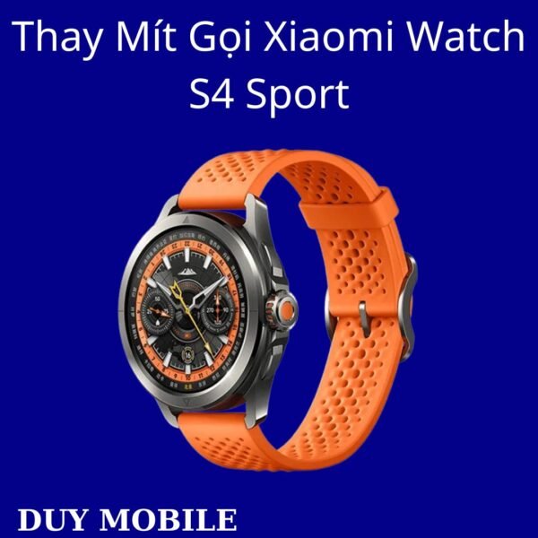 Thay Mít Gọi Xiaomi Watch S4 Sport