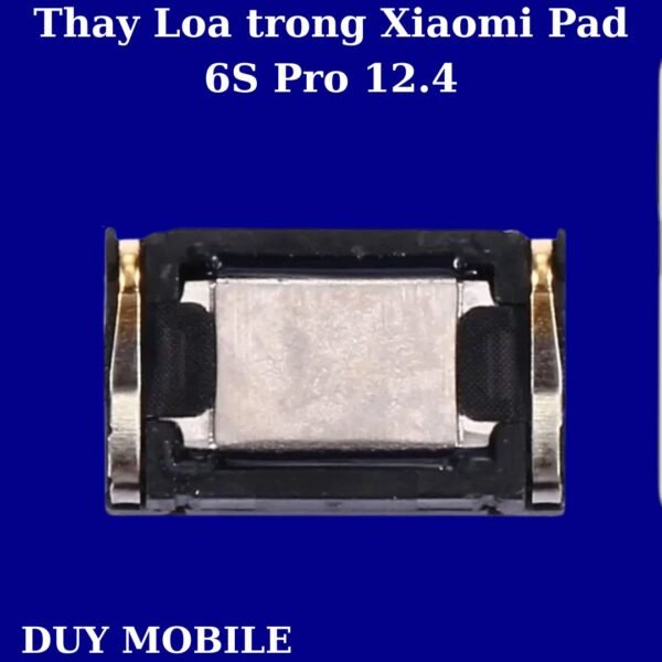 Thay Loa trong Xiaomi Pad 6S Pro 12.4