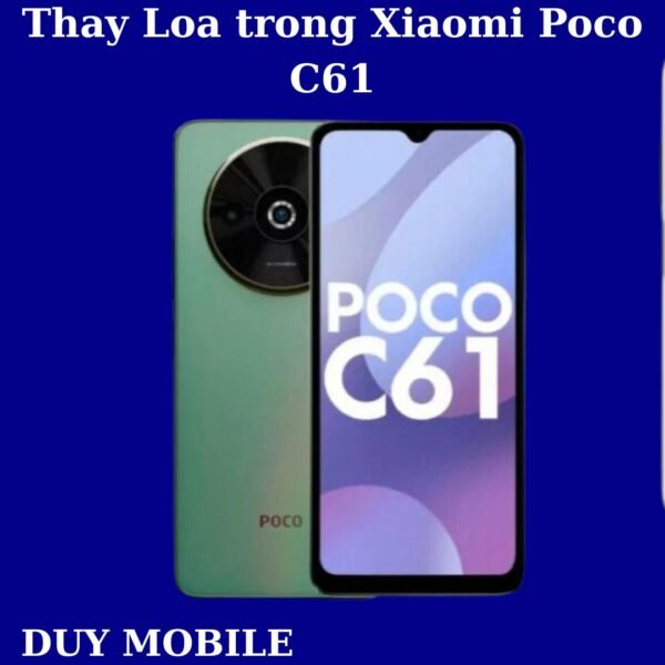Thay Loa trong Xiaomi Poco C61