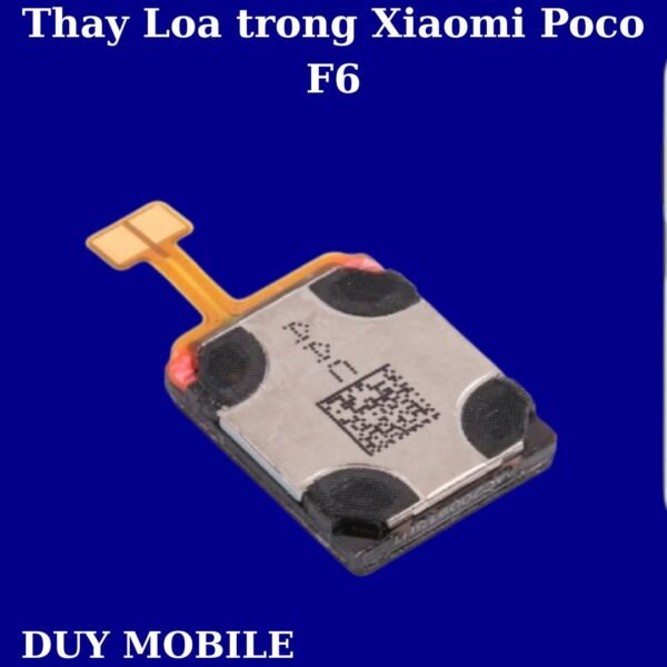 Thay Loa trong Xiaomi Poco F6