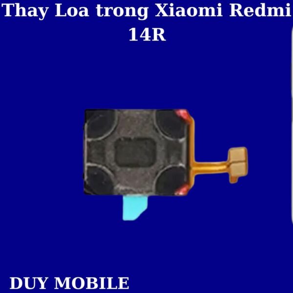 Thay Loa trong Xiaomi Redmi 14R