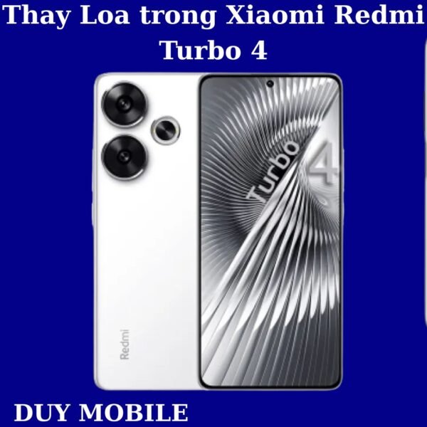 Thay Loa trong Xiaomi Redmi Turbo 4