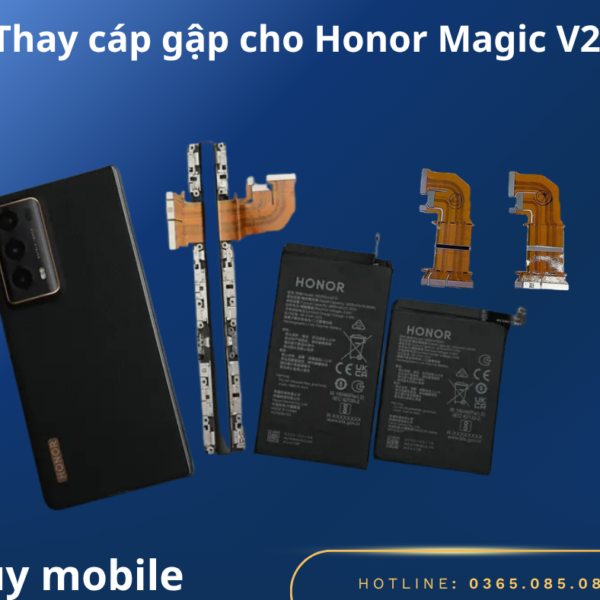 Thay cáp gập Honor Magic V2 uy tín