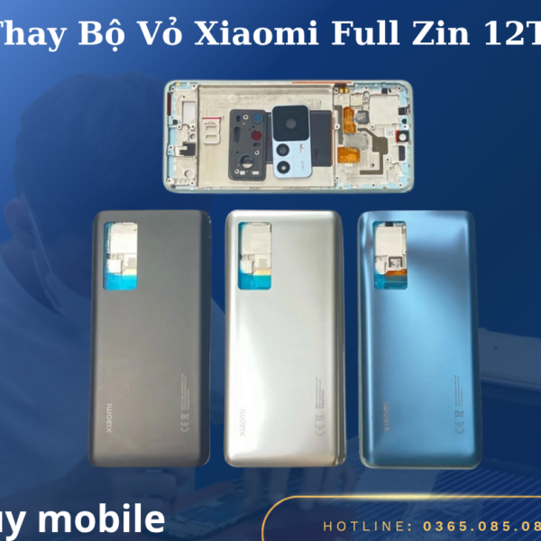 Thay Bộ Vỏ Xiaomi Full Zin 12T