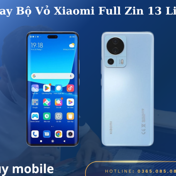 Thay Bộ Vỏ Xiaomi Full Zin 13 Lite