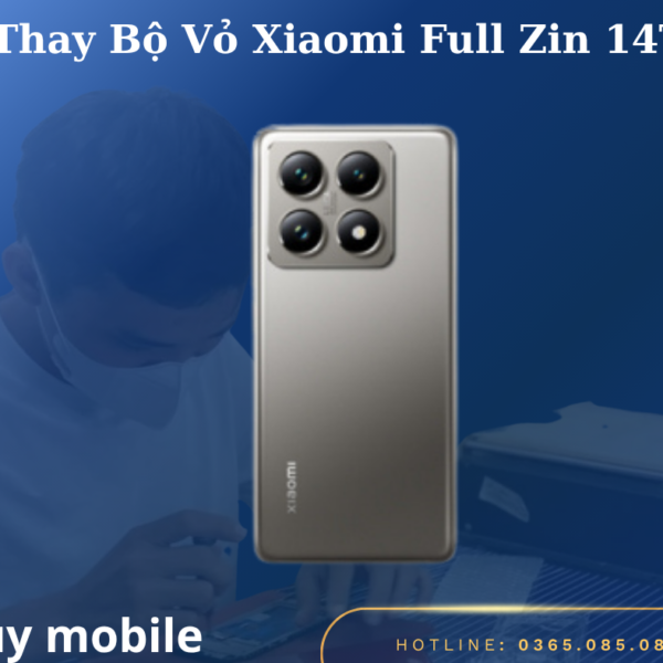 Thay Bộ Vỏ Xiaomi Full Zin 14T