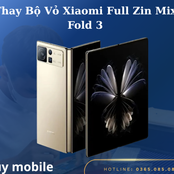Thay Bộ Vỏ Xiaomi Full Zin Mix Fold 3