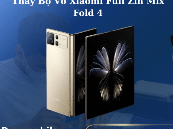 Thay Bộ Vỏ Xiaomi Full Zin Mix Fold 4