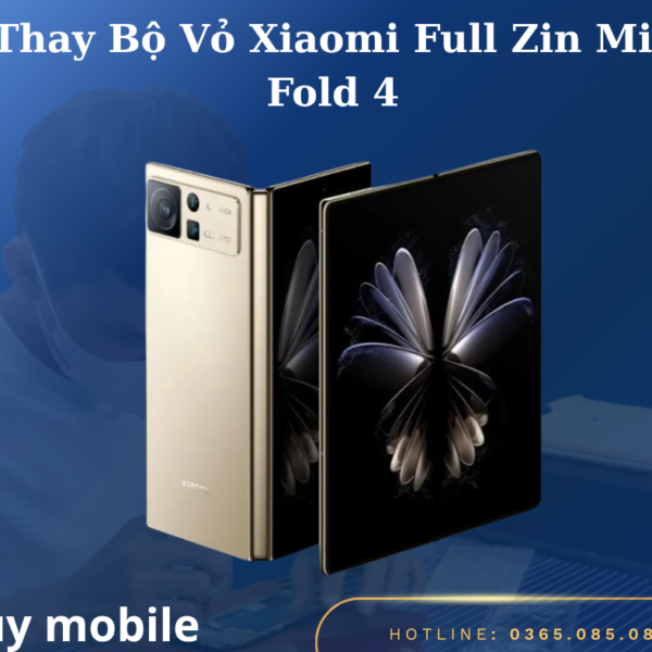 Thay Bộ Vỏ Xiaomi Full Zin Mix Fold 4