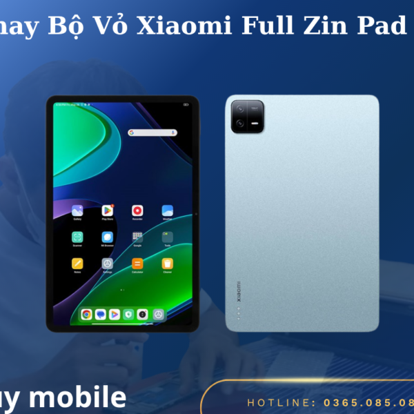 Thay Bộ Vỏ Xiaomi Full Zin Pad 6