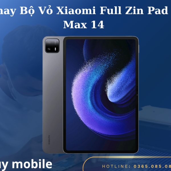 Thay Bộ Vỏ Xiaomi Full Zin Pad 6 Max 14