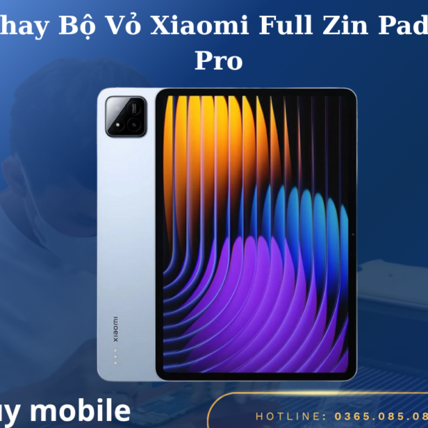 Thay Bộ Vỏ Xiaomi Full Zin Pad 7 Pro
