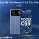 Thay Bo Vo Xiaomi Full Zin Poco C55