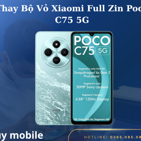 Thay Bộ Vỏ Xiaomi Full Zin Poco C75 5G
