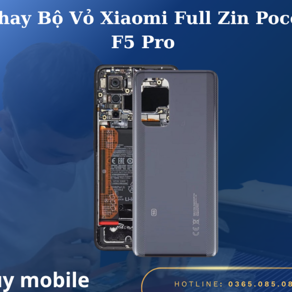Thay Bộ Vỏ Xiaomi Full Zin Poco F5 Pro
