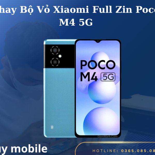 Thay Bộ Vỏ Xiaomi Full Zin Poco M4 5G