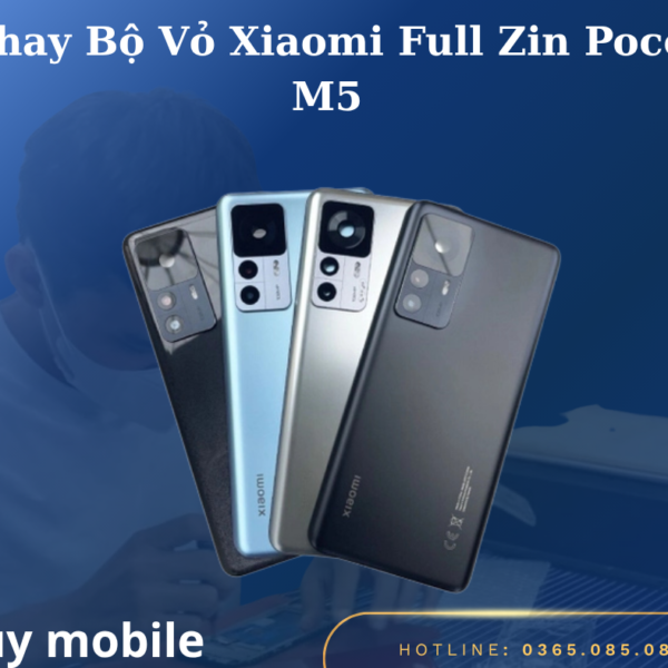 Thay Bộ Vỏ Xiaomi Full Zin Poco M5
