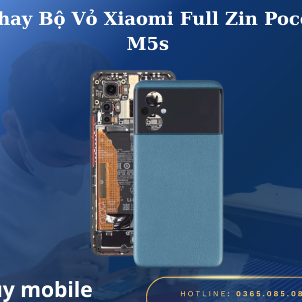 Thay Bộ Vỏ Xiaomi Full Zin Poco M5s