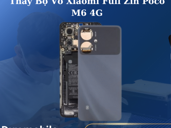 Thay Bộ Vỏ Xiaomi Full Zin Poco M6 4G