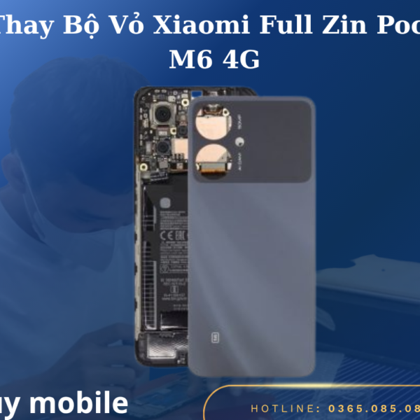 Thay Bộ Vỏ Xiaomi Full Zin Poco M6 4G