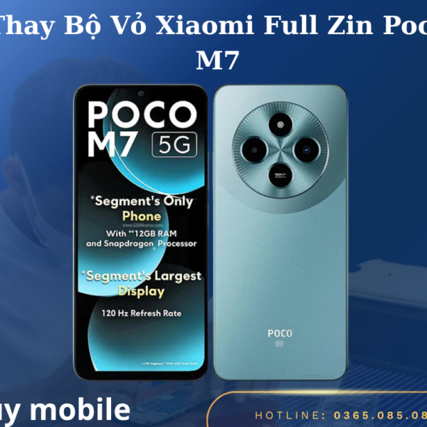 Thay Bộ Vỏ Xiaomi Full Zin Poco M7