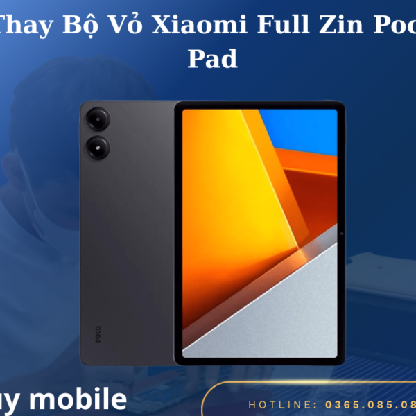 Thay Bộ Vỏ Xiaomi Full Zin Poco Pad